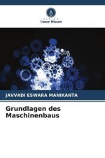 Grundlagen des Maschinenbaus
