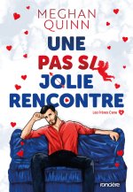 Une pas si jolie rencontre - broché - Tome 01
