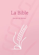 Bible, version Semeur, rigide rose, tranche blanche