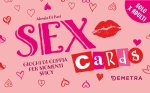 Sex cards. Giochi di coppia per momenti spicy