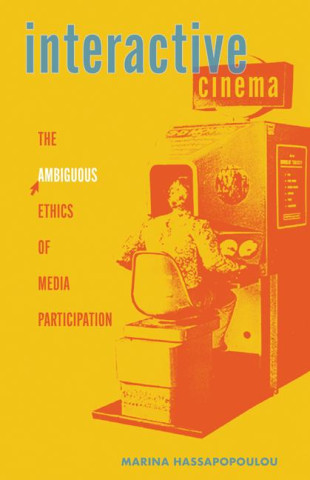 Interactive Cinema – The Ambiguous Ethics of Media Participation