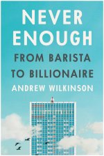 Never Enough: Why You Don't Want to Be a Billionaire