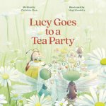 Lucy Goes to a Tea Party