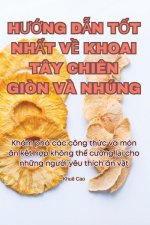 H??NG D?N T?T NH?T V? KHOAI TÂY CHI?N GI?N V? NHÚNG