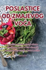POSLASTICE OD ZMAJEVOG VO?A