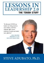 Lessons In Leadership 2.0-The Tough Stuff