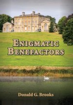 Enigmatic Benefactors