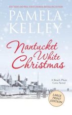 Nantucket White Christmas: Large Print Edition