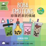 Bitty Bao Boba Emotions: A Bilingual Book in English and Mandarin with Traditional Characters, Zhuyin, and Pinyin
