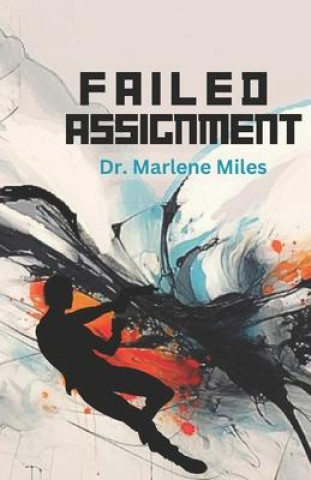 Failed Assignment