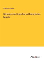 Wörterbuch der Deutschen und Romanischen Sprache