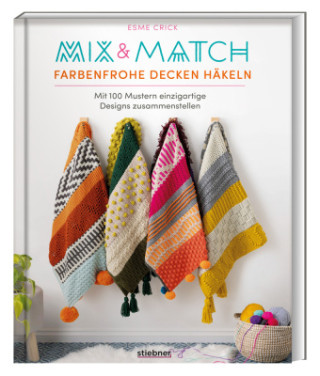 Mix & Match Farbenfrohe Decken häkeln