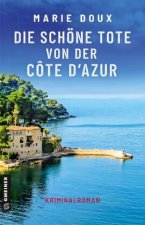 Die schöne Tote von der Côte d'Azur