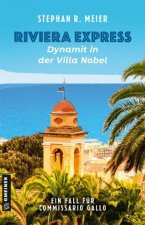 Riviera Express - Dynamit in der Villa Nobel