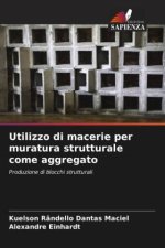 Utilizzo di macerie per muratura strutturale come aggregato