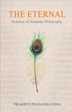 The Eternal: Science of San?tan Philosophy