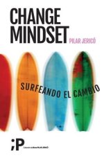 Change Mindset: Surfeando el cambio