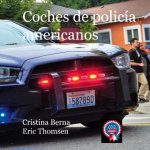 Coches de policía americanos