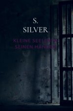 Kleine Seelen in seinen Händen