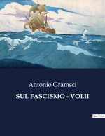 SUL FASCISMO - VOLII