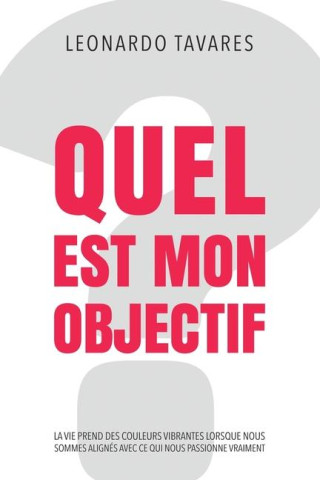 Quel est Mon Objectif?