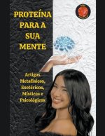 Proteína para a sua mente