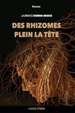 DES RHIZOMES PLEIN LA TETE