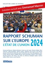 ETAT DE L'UNION 2024, RAPPORT SCHUMAN SUR L'EUROPE