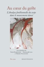 Au coeur du geste