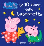 10 storie della buonanotte. Peppa Pig