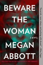 BEWARE THE WOMAN