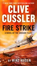 CLIVE CUSSLER FIRE STRIKE