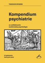 Kompendium psychiatrie so zohľadnením medicínskej psychológie
