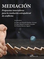 MEDIACION PROPUESTAS INNOVADORAS PARA LA RESOLUCION EXTRAJU