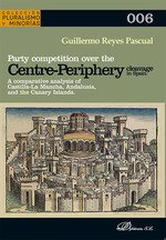 Party competition over the centre-periphery cleavage in Spain