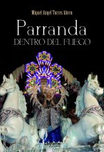 Parranda dentro del fuego