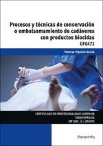 UF0473 PROC.TECN.DE CONSERVACION EMBALSAMAMIENTO CADAVERES