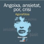 ANGOIXA, ANSIETAT, POR, CRISI