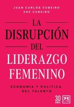 DISRUPCION DEL LIDERAZGO FEMENINO,LA