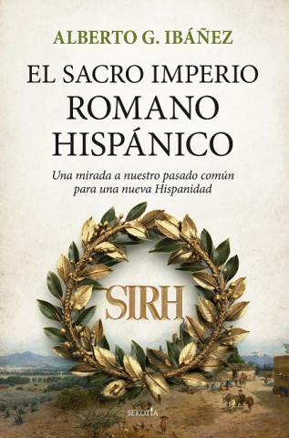 SACRO IMPERIO ROMANO HISPANICO,EL