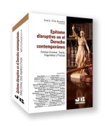 EPITOME DISRUPTIVO EN EL DERECHO CONTEMPORANEO.