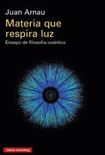 MATERIA QUE RESPIRA LUZ