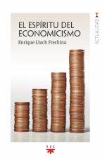 EL ESPIRITU DEL ECONOMICISMO