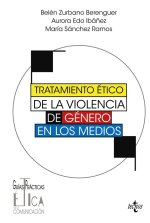 TRATAMIENTO ETICO DE LA VIOLENCIA DE GENERO EN LOS MEDIOS