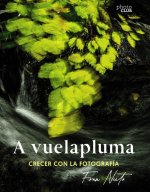 A VUELAPLUMA CRECER CON LA FOTOGRAFIA