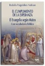 EL CUMPLIMIENTO DE LA ESPERANZA EL EVANGELIO