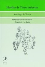 HUELLAS DE TIERRA ADENTRO