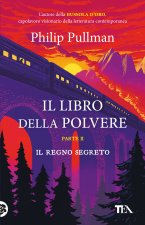 regno segreto. Il libro della polvere