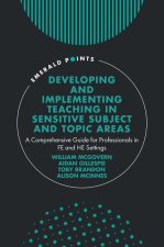 Developing and Implementing Teaching in Sensitiv – A Comprehensive Guide for Professionals in FE and HE Settings