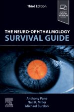 The Neuro-Ophthalmology Survival Guide